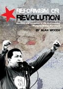 “Reformism or Revolution” launched in London