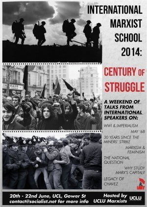 International Marxist School 2014: A Century of Struggle
