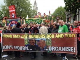 May Day 2014: “Don’t Mourn…Organise!”