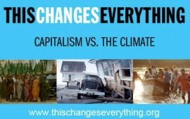 “This Changes Everything” – revolutionary conclusions drawn at climate crisis event