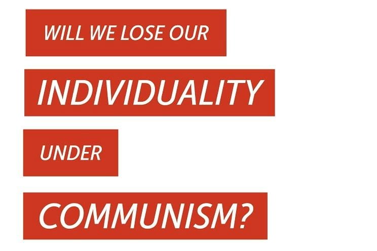 Myths of Marxism: Will we lose our individuality under communism?