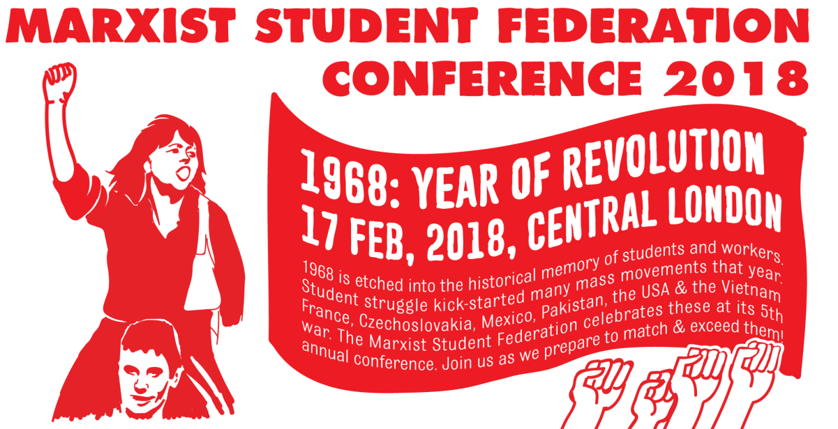 1968: Year of revolution – Marxist Student conference 2018