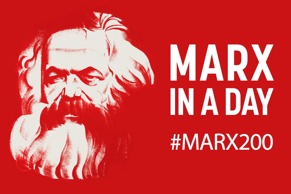 Marx in a Day – #Marx200