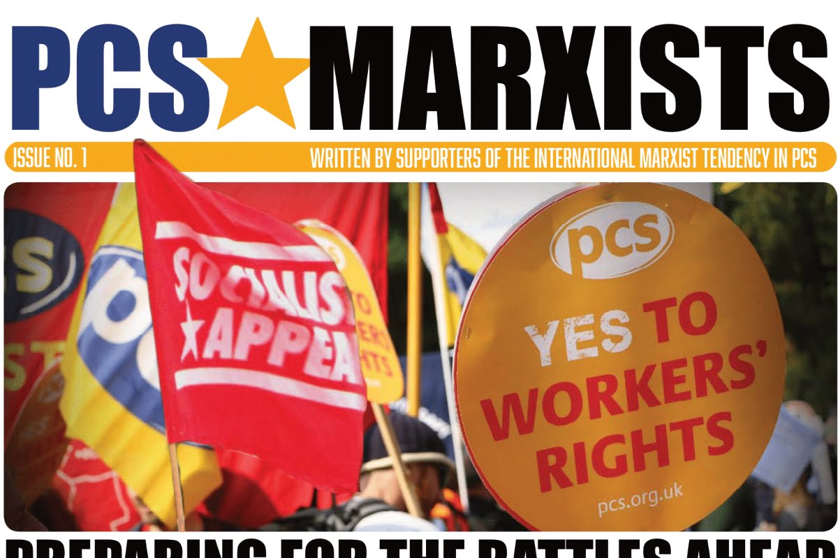 PCS Marxists launched – Support the Marxist bulletin for civil service workers!