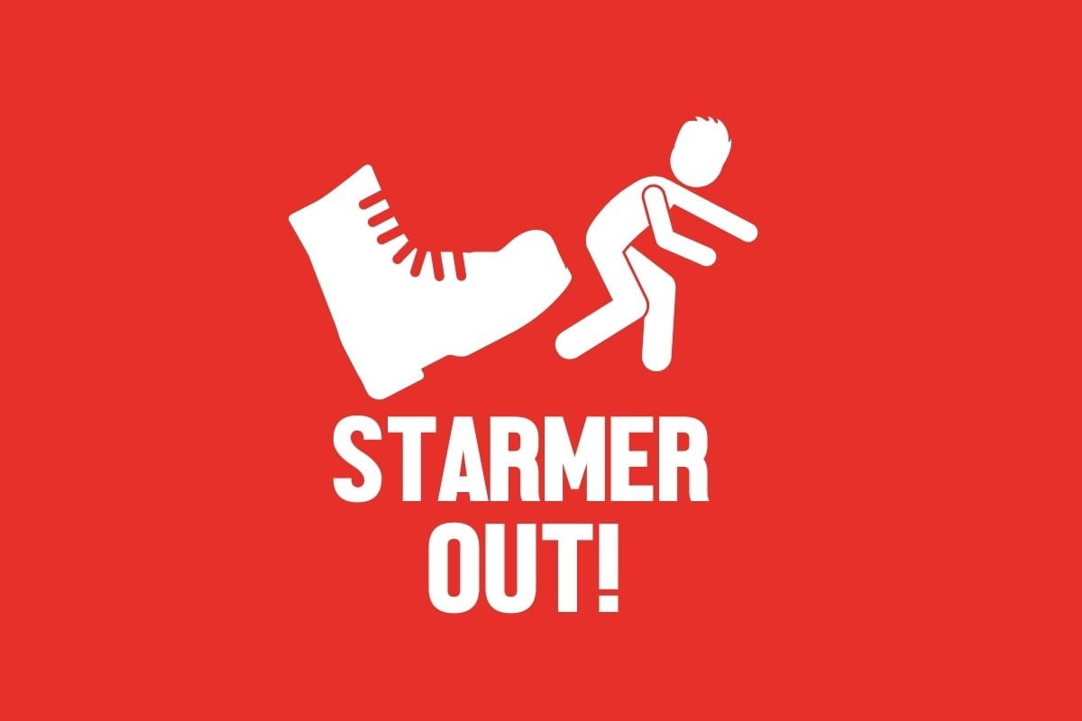 Labour members say: Starmer out!