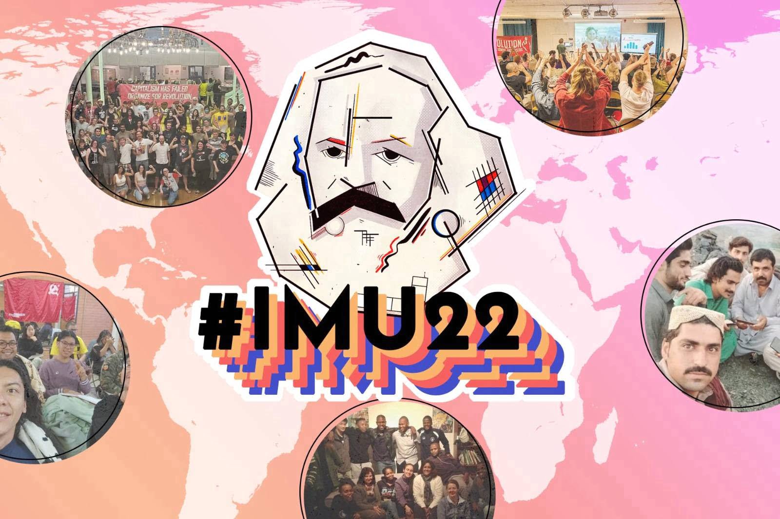 International Marxist University 2022: A beacon of revolutionary optimism!