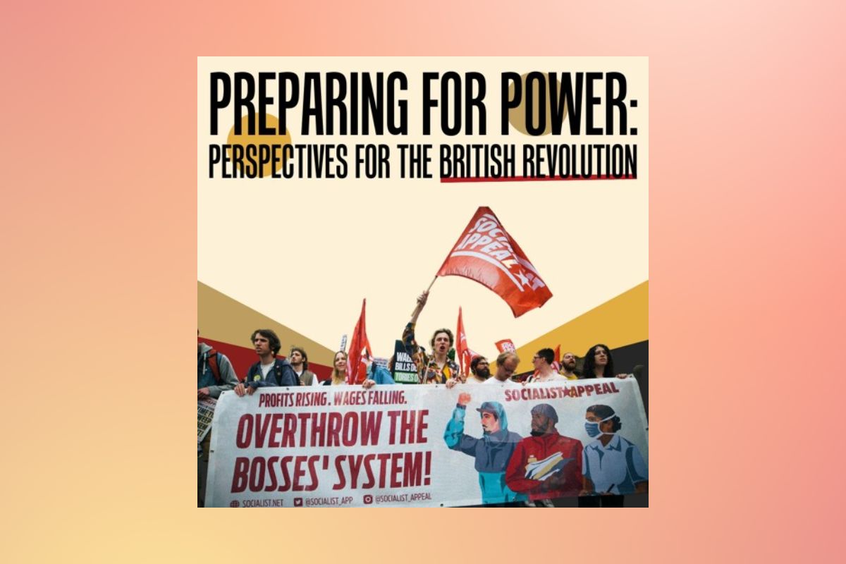 Preparing for power: Perspectives for the British revolution
