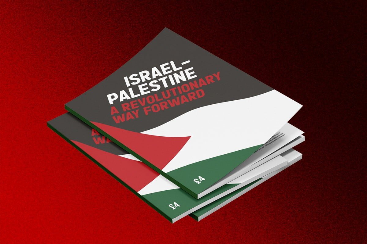 Israel-Palestine: A Revolutionary Way Forward – An introduction